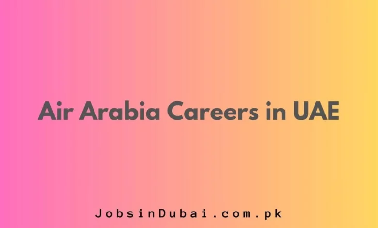 Air Arabia Careers in UAE