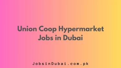 Union Coop Hypermarket Jobs in Dubai