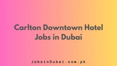 Carlton Downtown Hotel Jobs in Dubai