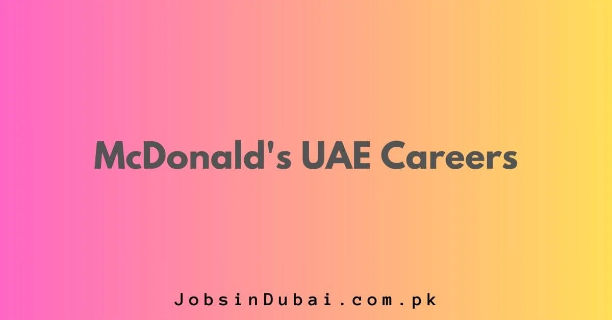 McDonald's UAE Careers 2024 Apply Online