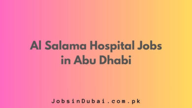 Al Salama Hospital Jobs in Abu Dhabi