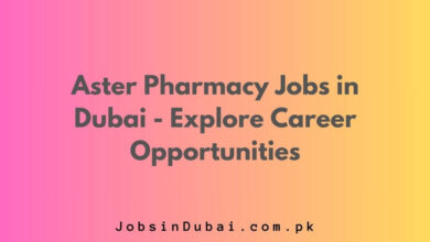 Aster Pharmacy Jobs in Dubai