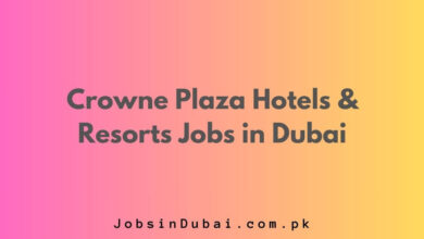 Crowne Plaza Hotels & Resorts Jobs in Dubai