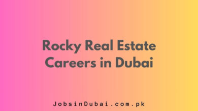 Rocky Real Estate Careers in Dubai