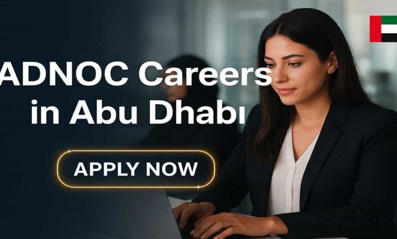 ADNOC Careers in Abu Dhabi