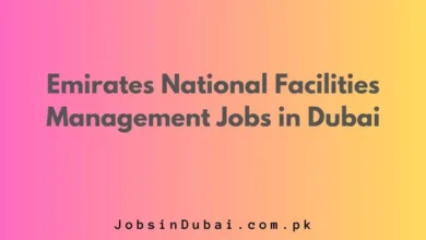 Emirates National Facilities Management Jobs in Dubai