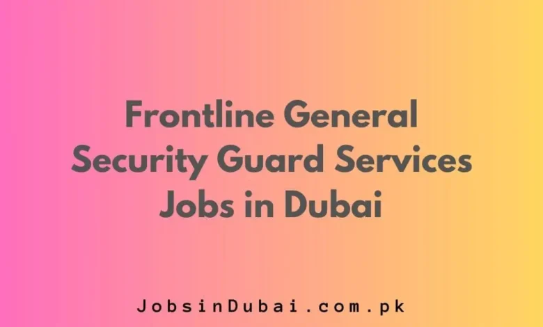 Frontline General Security Guard Services Jobs