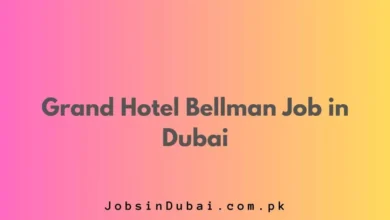 Grand Hotel Bellman Job in Dubai