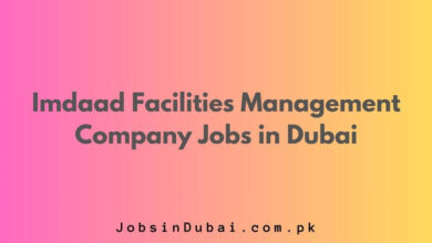 Imdaad Facilities Management Company Jobs in Dubai