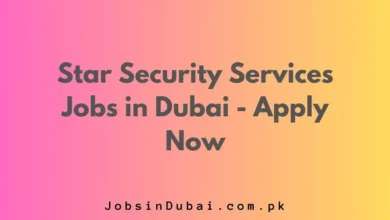 Star Security Services Jobs in Dubai