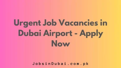 Urgent Job in Dubai Airport