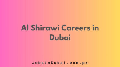 Al Shirawi Careers in Dubai
