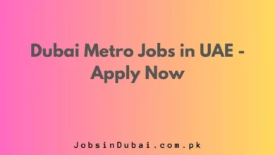 Dubai Metro Jobs in UAE