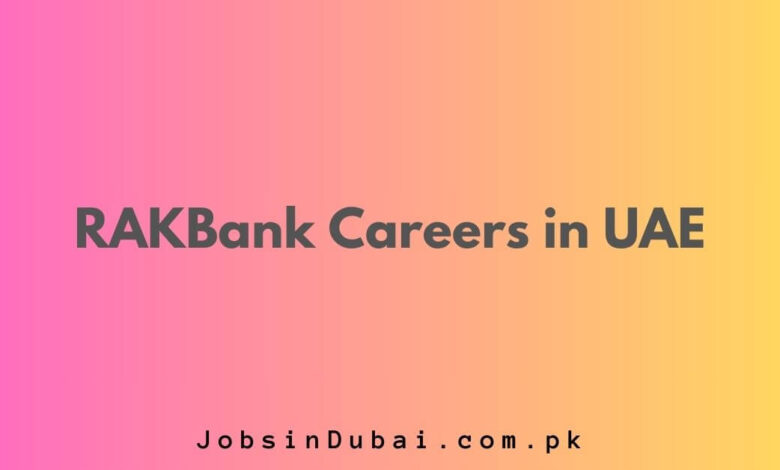 RAKBank Careers in UAE