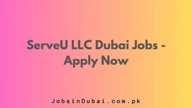 ServeU LLC Dubai Jobs