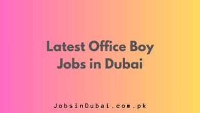 Latest Office Boy Jobs in Dubai