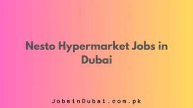 Nesto Hypermarket Jobs in Dubai