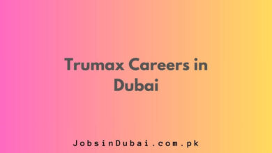 Trumax Careers in Dubai