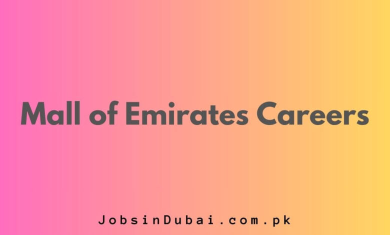 Mall of Emirates Careers