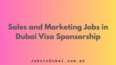 Sales and Marketing Jobs in Dubai Visa Sponsorship