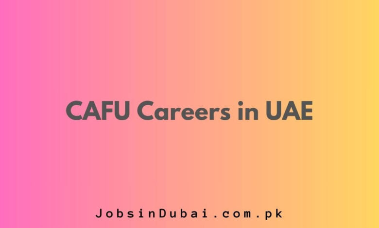 CAFU Careers in UAE