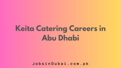 Keita Catering Careers in Abu Dhabi