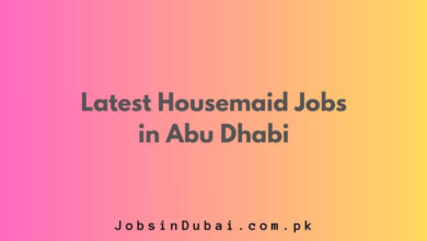 Latest Housemaid Jobs in Abu Dhabi