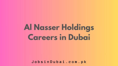 Al Nasser Holdings Careers in Dubai