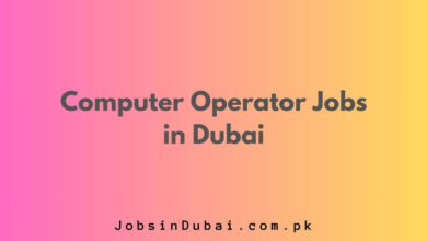 Computer Operator Jobs in Dubai