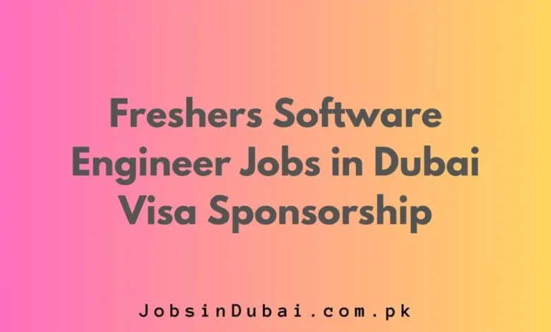 Freshers Software Engineer Jobs in Dubai