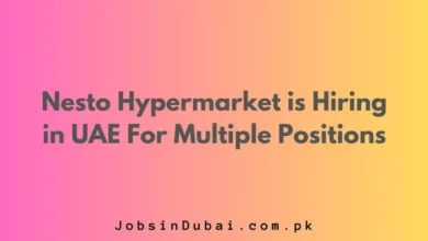 Nesto Hypermarket is Hiring in UAE