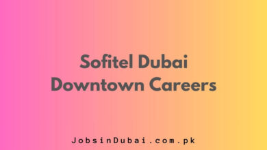 Sofitel Dubai Downtown Careers