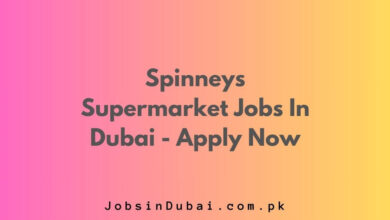 Spinneys Supermarket Jobs In Dubai