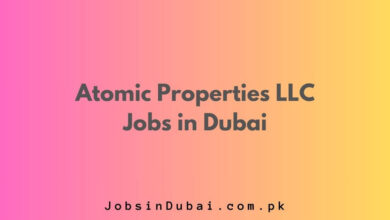 Atomic Properties LLC Jobs in Dubai