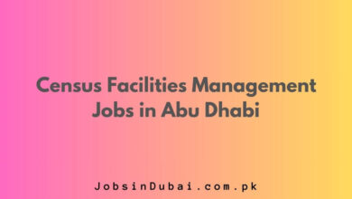 Census Facilities Management Jobs in Abu Dhabi