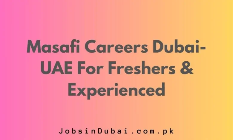 Masafi Careers Dubai