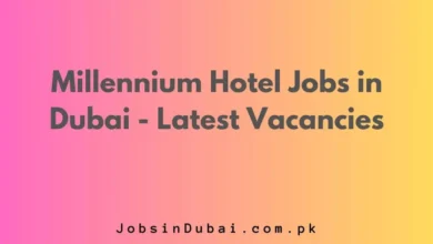 Millennium Hotel Jobs in Dubai