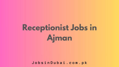 Receptionist Jobs in Ajman