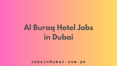 Al Buraq Hotel Jobs in Dubai