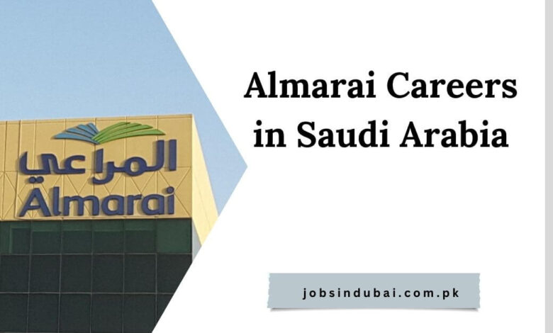 Almarai Careers in Saudi Arabia