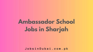 Ambassador School Jobs in Sharjah