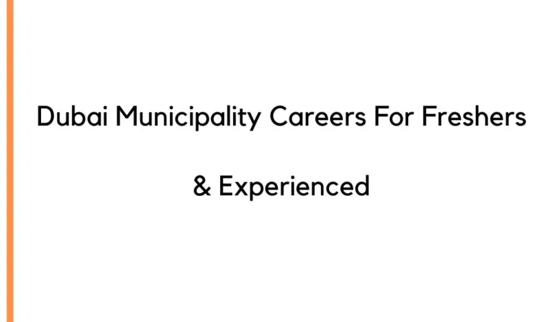 Dubai Municipality Careers