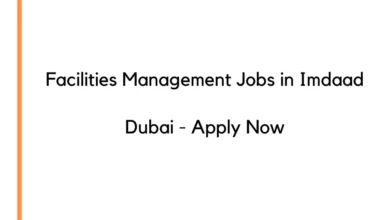 Facilities Management Jobs in Imdaad Dubai