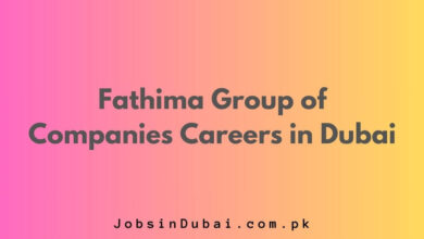 Fathima Group of Companies Careers in Dubai