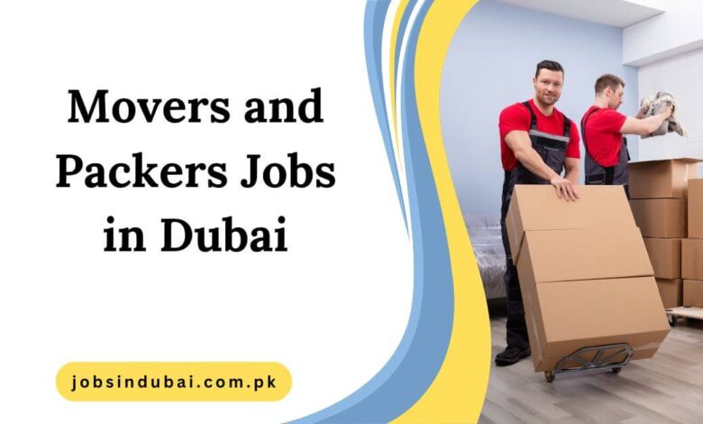 Movers and Packers Jobs in Dubai