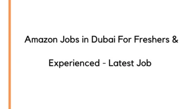 Amazon Jobs in Dubai For Freshers & Experienced