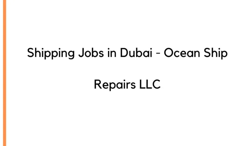 Shipping Jobs in Dubai