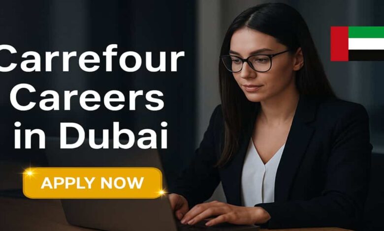 Carrefour Careers in Dubai