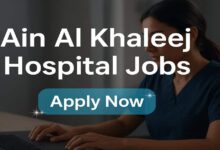 Ain Al Khaleej Hospital Jobs
