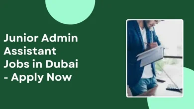 Junior Admin Assistant Jobs in Dubai